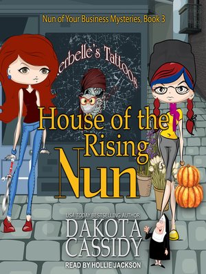 cover image of House of the Rising Nun